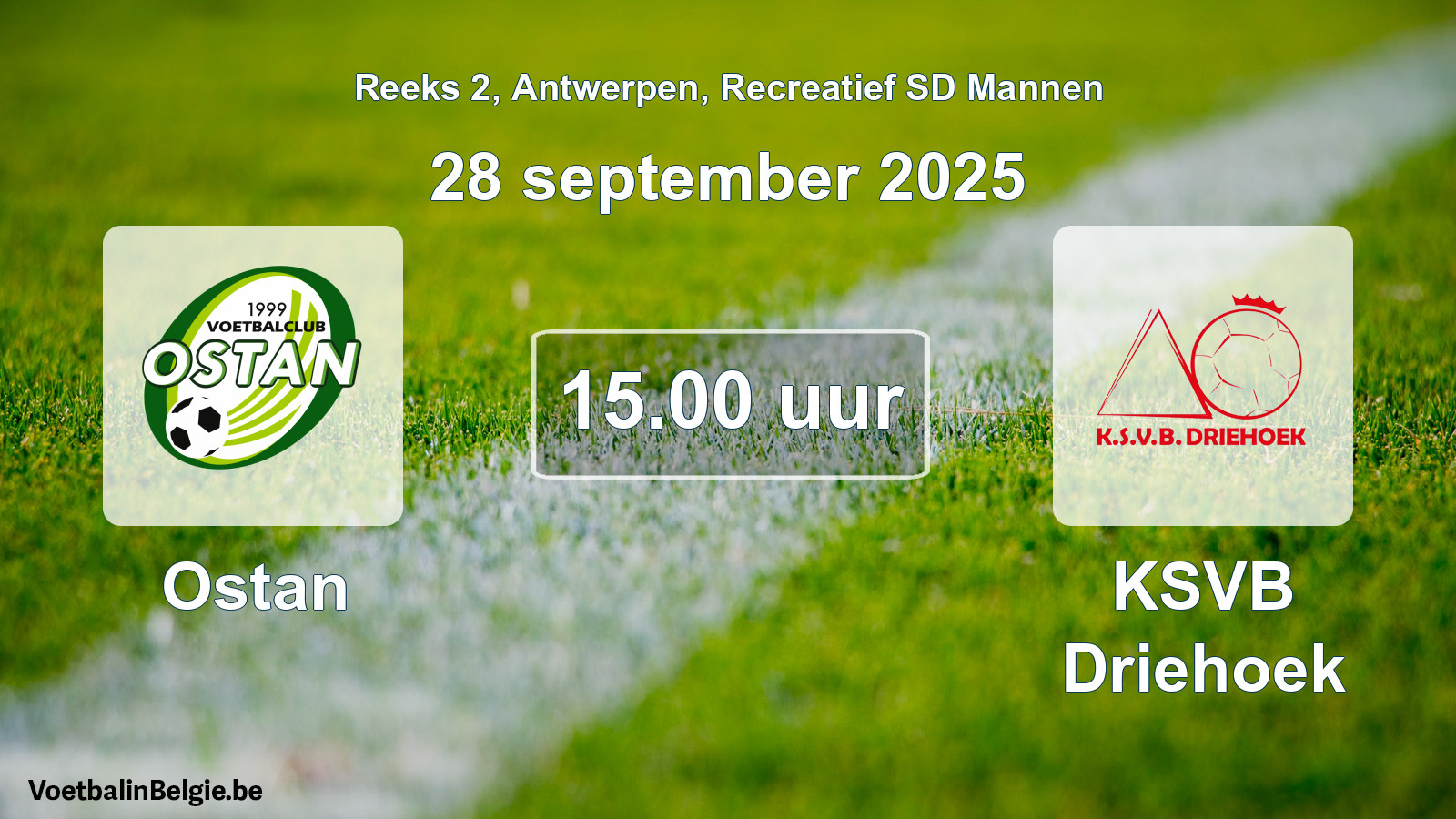 Scheduled match recreational sd men football: Ostan - KSVB Driehoek (28 September 2025)