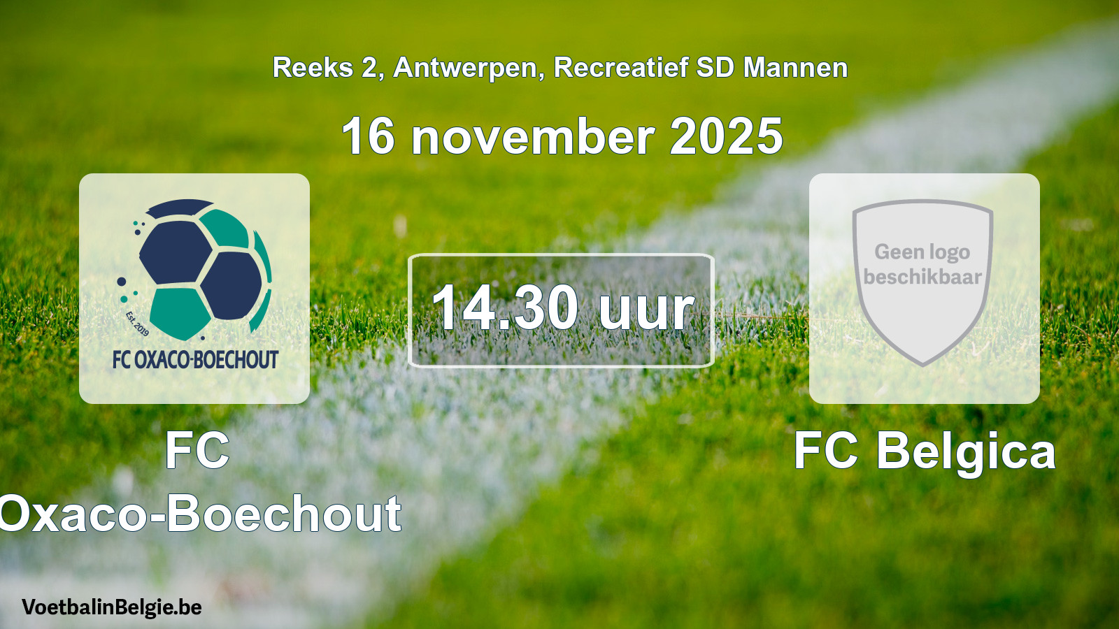Geplande wedstrijd recreatief sd mannenvoetbal: FC Oxaco-Boechout - FC Belgica (16 november 2025)