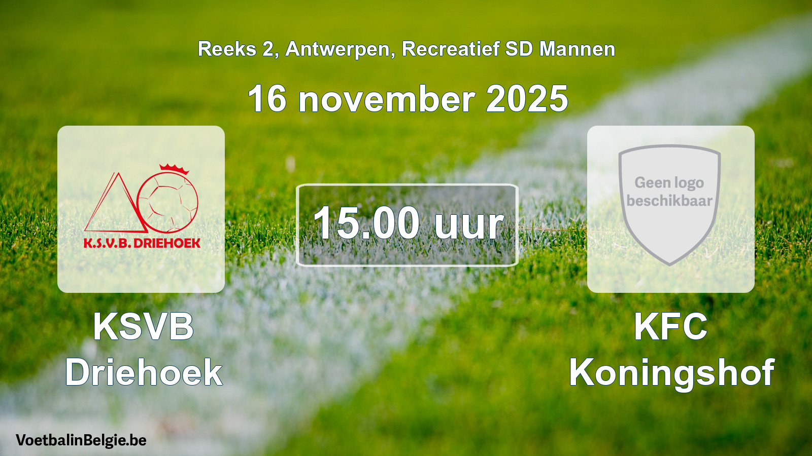 Scheduled match recreational sd men football: KSVB Driehoek - KFC Koningshof (16 November 2025)