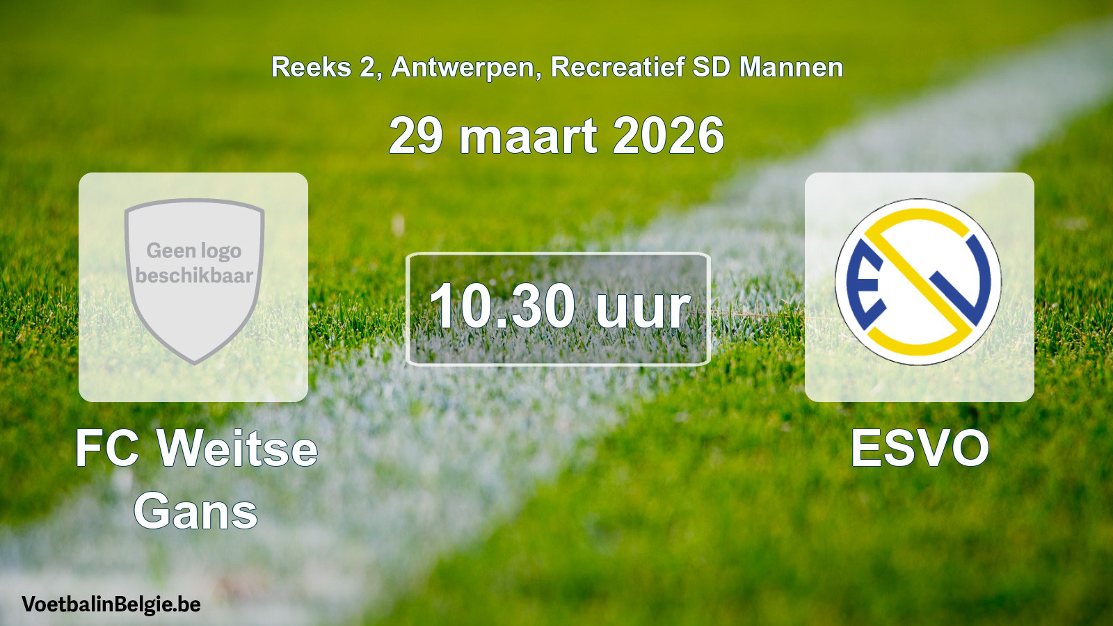 Scheduled match recreational sd men football: FC Weitse Gans - ESVO (29 March 2026)