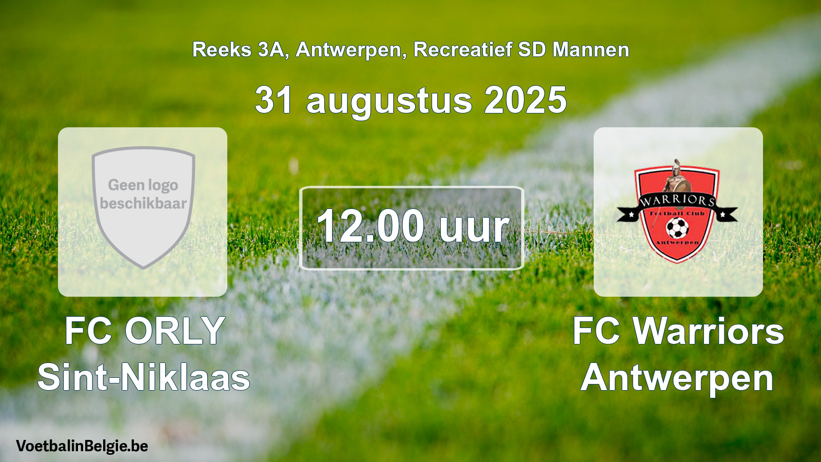 Scheduled match recreational sd men football: FC ORLY Sint-Niklaas - FC Warriors Antwerpen (31 August 2025)