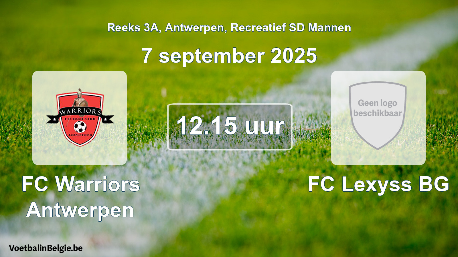 Scheduled match recreational sd men football: FC Warriors Antwerpen - FC Lexyss BG (7 September 2025)