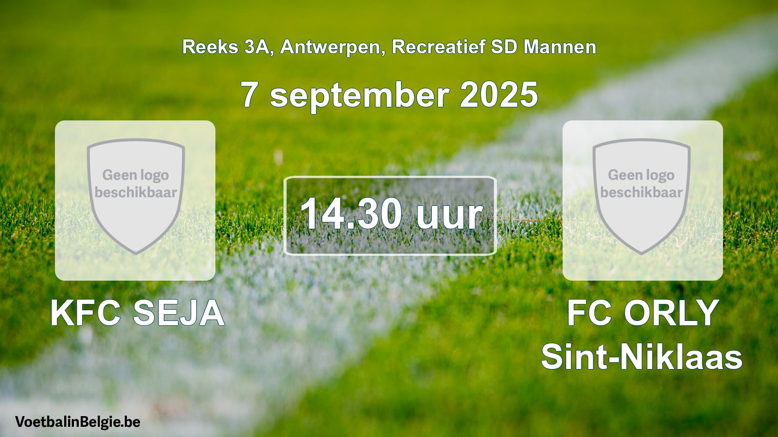 Scheduled match recreational sd men football: KFC SEJA - FC ORLY Sint-Niklaas (7 September 2025)