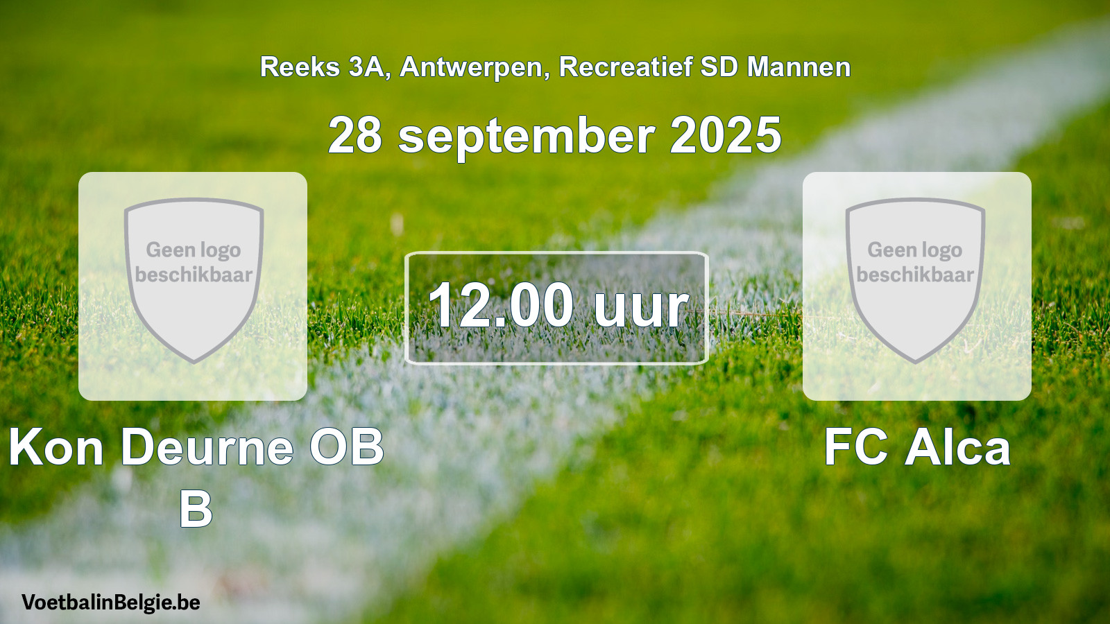 Scheduled match recreational sd men football: Kon Deurne OB B - FC Alca (28 September 2025)