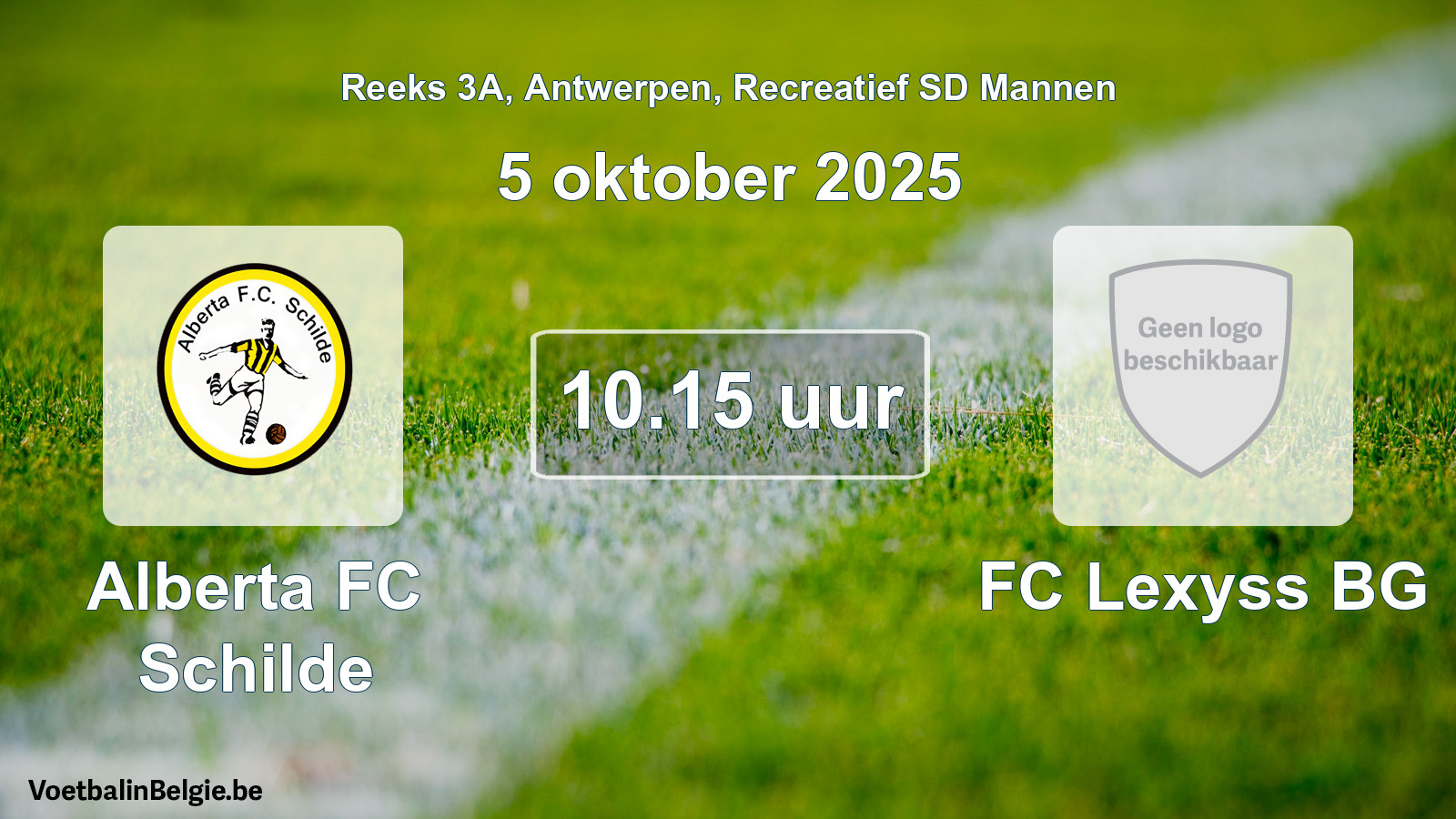 Scheduled match recreational sd men football: Alberta FC Schilde - FC Lexyss BG (5 October 2025)