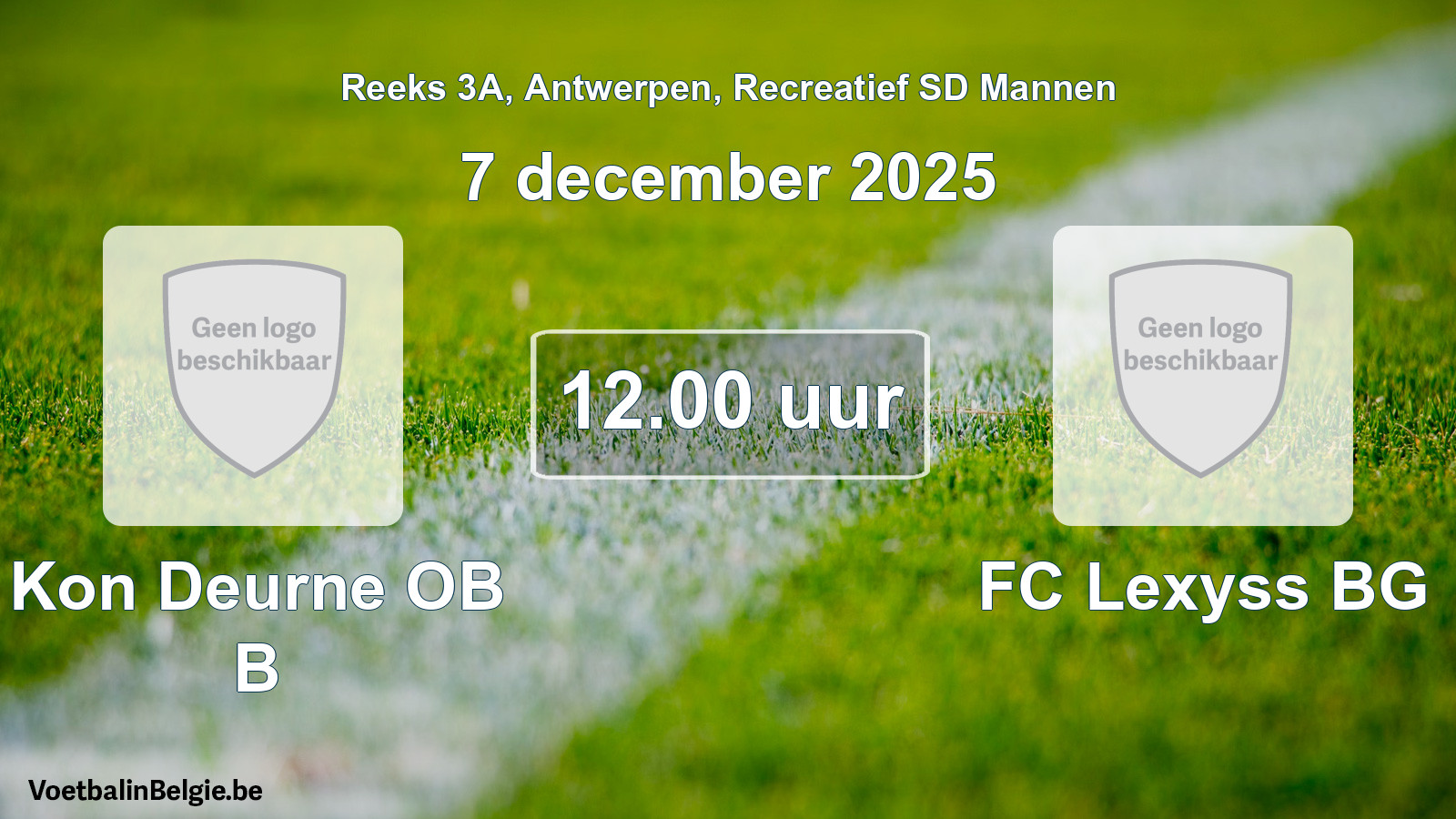 Scheduled match recreational sd men football: Kon Deurne OB B - FC Lexyss BG (7 December 2025)