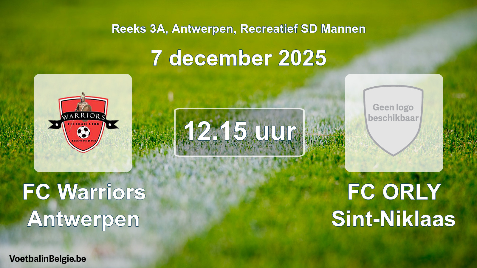 Scheduled match recreational sd men football: FC Warriors Antwerpen - FC ORLY Sint-Niklaas (7 December 2025)