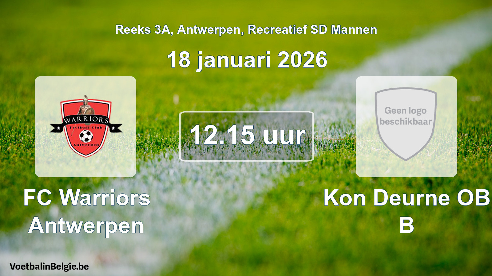 Scheduled match recreational sd men football: FC Warriors Antwerpen - Kon Deurne OB B (18 January 2026)