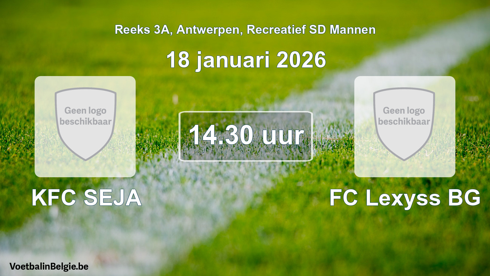 Scheduled match recreational sd men football: KFC SEJA - FC Lexyss BG (18 January 2026)