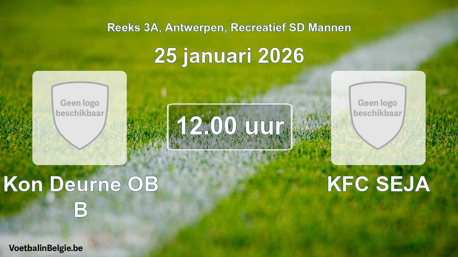 Scheduled match recreational sd men football: Kon Deurne OB B - KFC SEJA (25 January 2026)