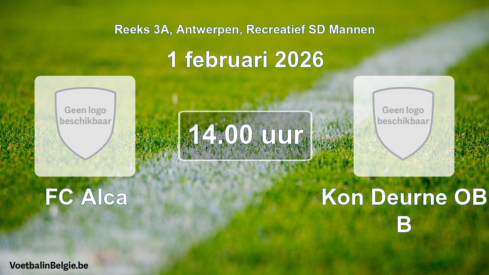 Scheduled match recreational sd men football: FC Alca - Kon Deurne OB B (1 February 2026)