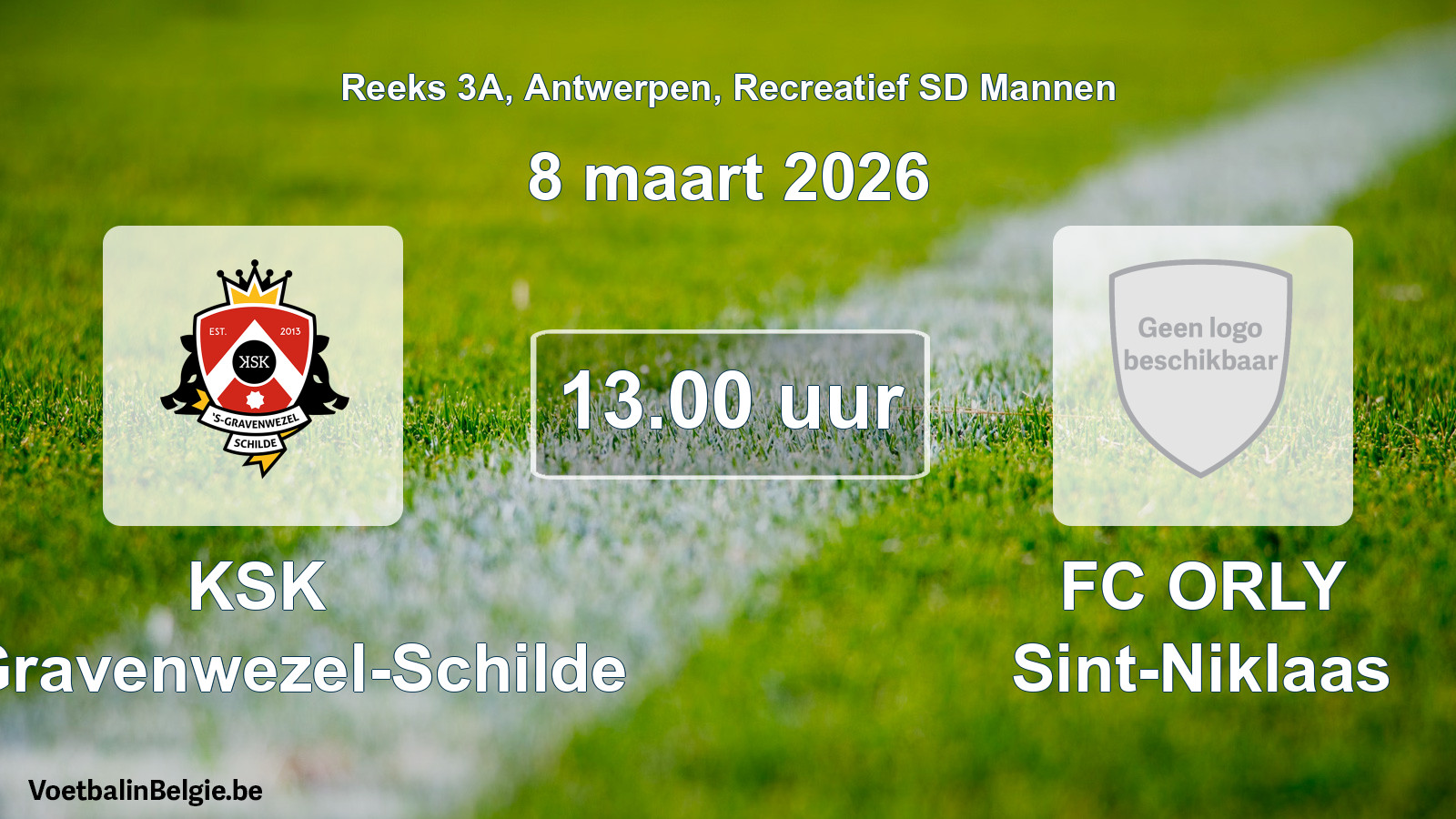 Scheduled match recreational sd men football: KSK 's-Gravenwezel-Schilde - FC ORLY Sint-Niklaas (8 March 2026)
