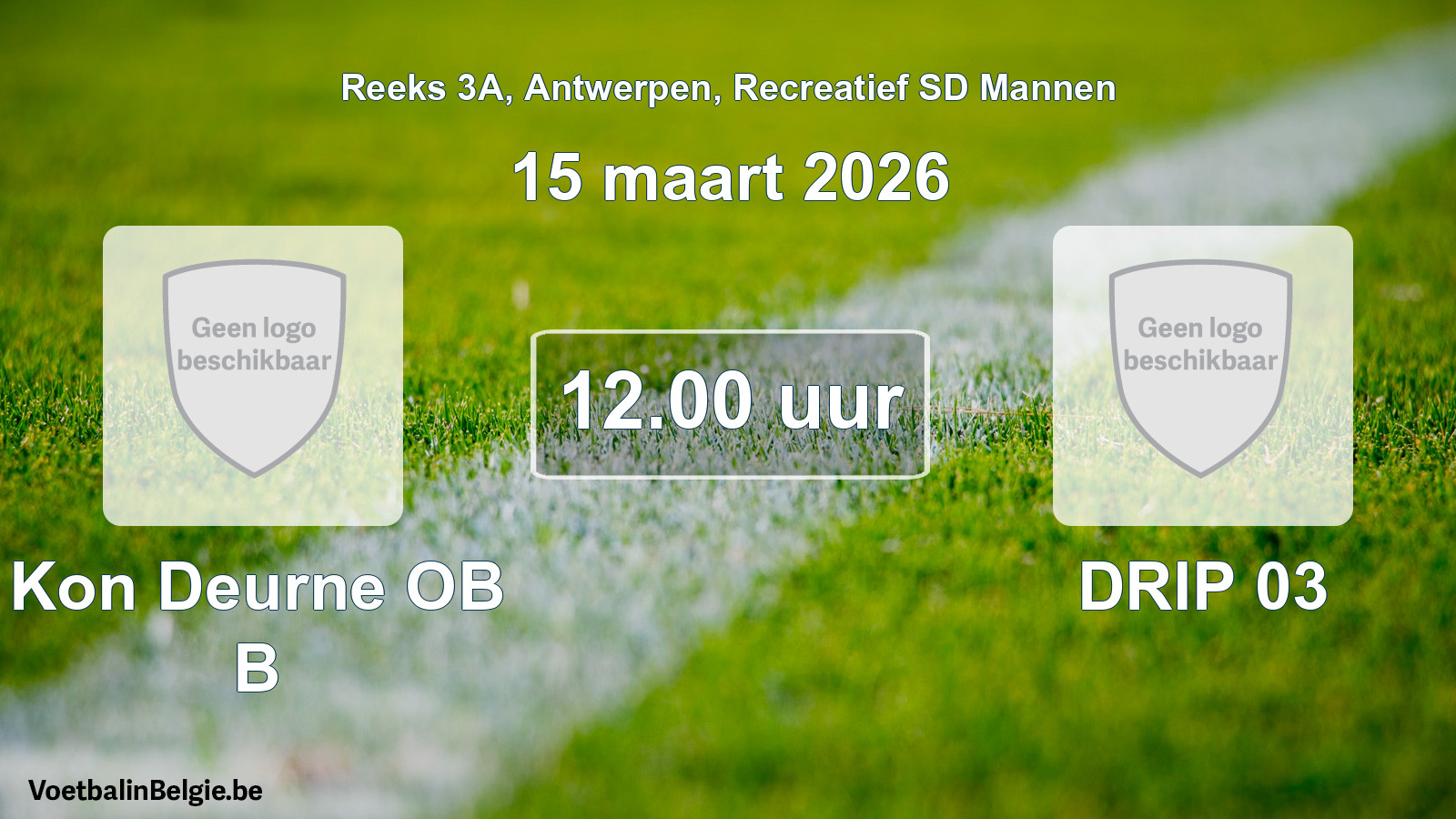 Scheduled match recreational sd men football: Kon Deurne OB B - DRIP 03 (15 March 2026)