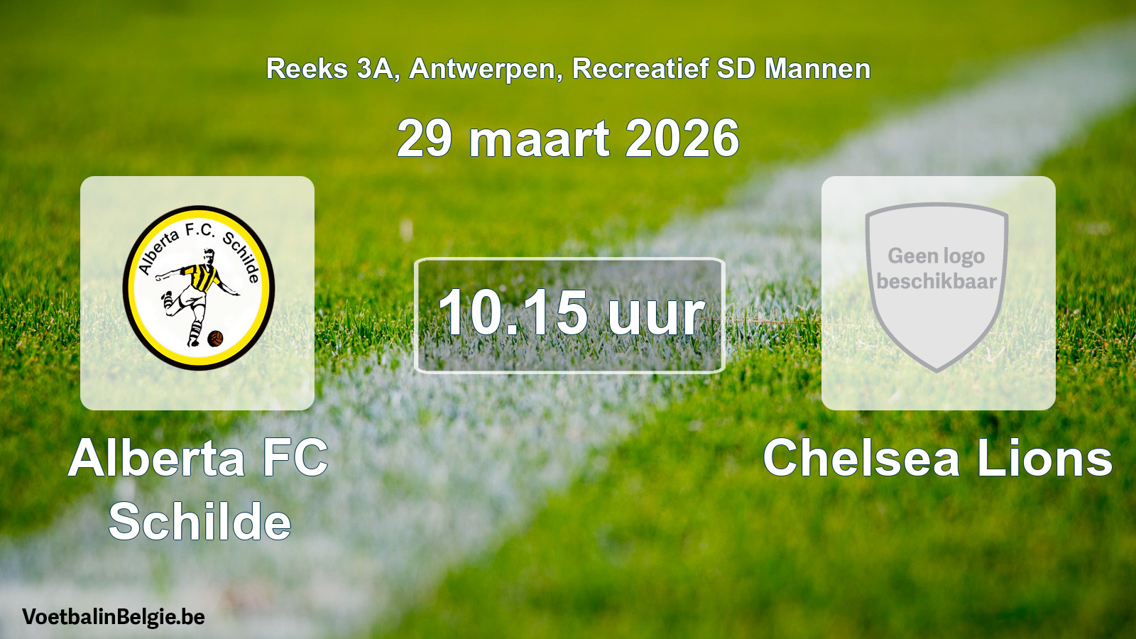 Scheduled match recreational sd men football: Alberta FC Schilde - Chelsea Lions (29 March 2026)