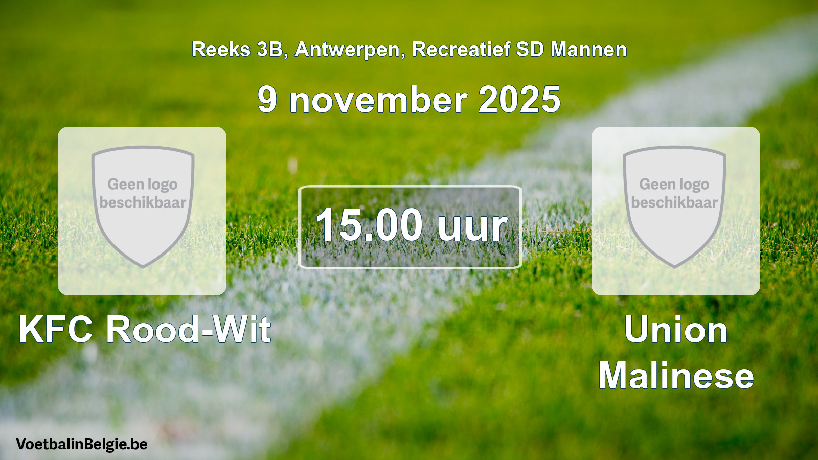Scheduled match recreational sd men football: KFC Rood-Wit - Union Malinese (9 November 2025)