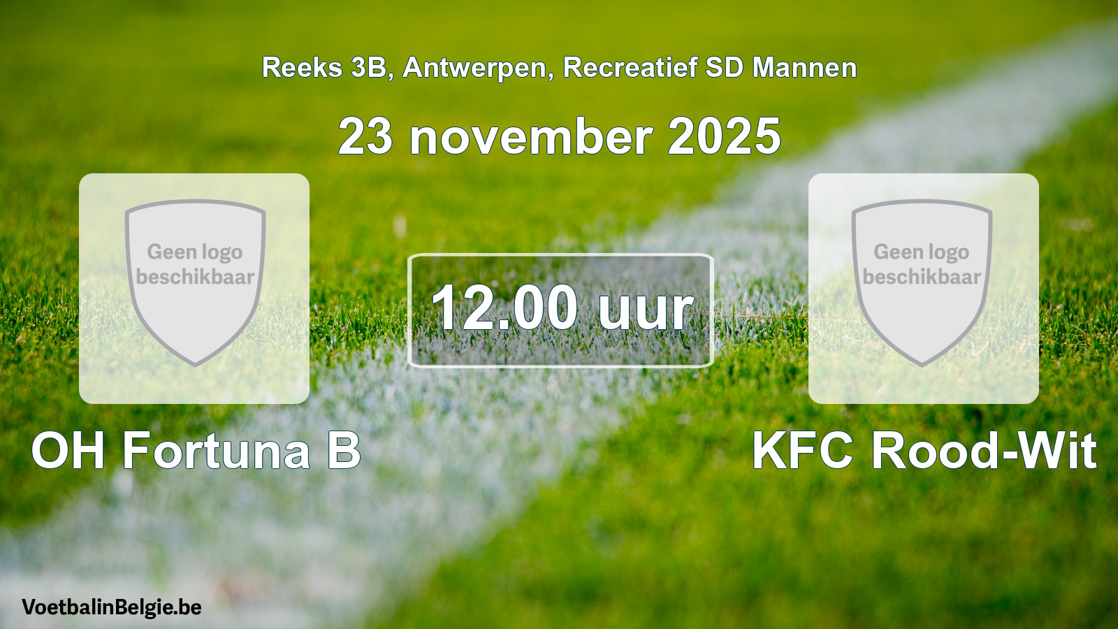 Scheduled match recreational sd men football: OH Fortuna B - KFC Rood-Wit (23 November 2025)