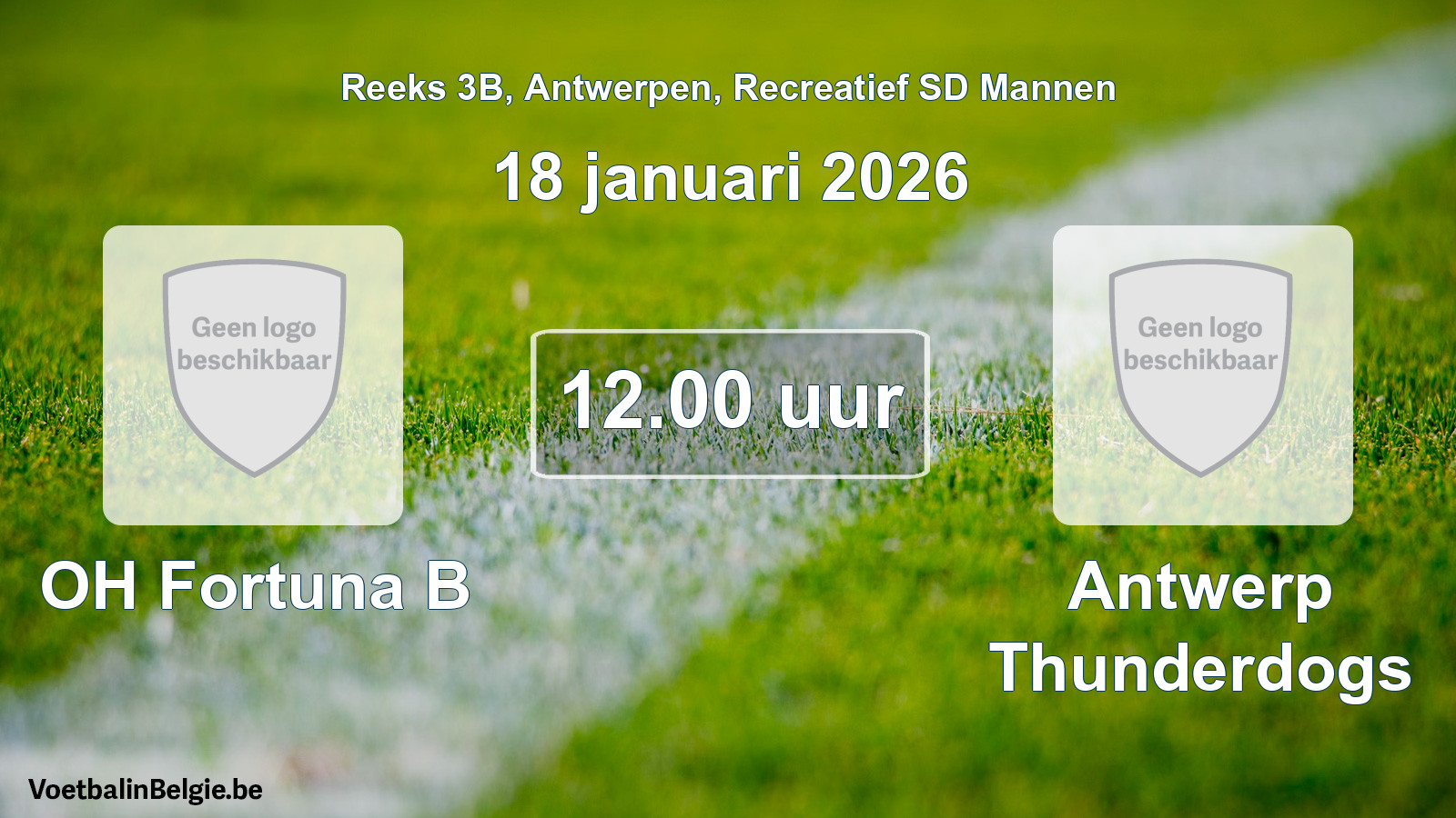 Scheduled match recreational sd men football: OH Fortuna B - Antwerp Thunderdogs (18 January 2026)
