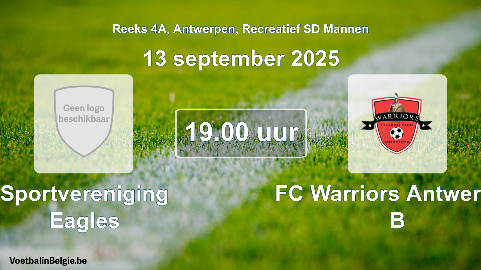 Scheduled match recreational sd men football: Sportvereniging Eagles - FC Warriors Antwerpen B (13 September 2025)