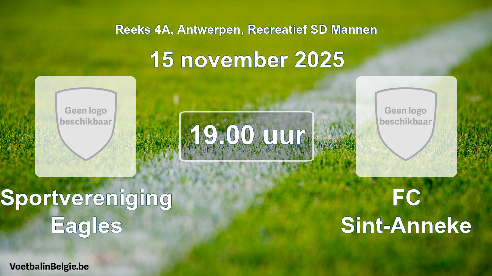 Geplande wedstrijd recreatief sd mannenvoetbal: Sportvereniging Eagles - FC Sint-Anneke (15 november 2025)