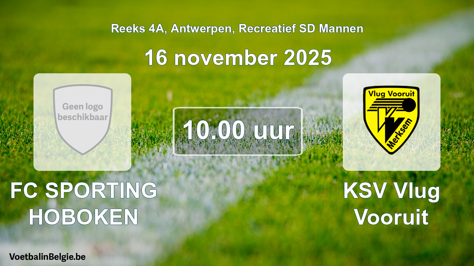 Scheduled match recreational sd men football: FC SPORTING HOBOKEN - KSV Vlug Vooruit (16 November 2025)