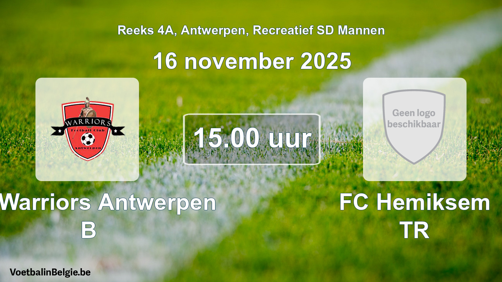 Scheduled match recreational sd men football: FC Warriors Antwerpen B - FC Hemiksem TR (16 November 2025)