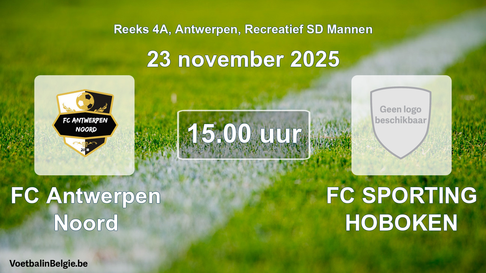 Scheduled match recreational sd men football: FC Antwerpen Noord - FC SPORTING HOBOKEN (23 November 2025)