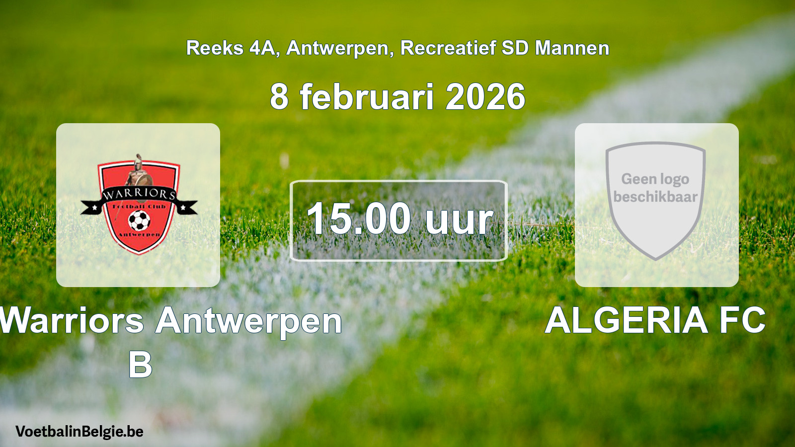 Geplande wedstrijd recreatief sd mannenvoetbal: FC Warriors Antwerpen B - ALGERIA FC (8 februari 2026)
