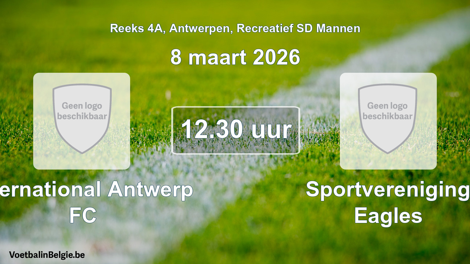 Geplantes Spiel freizeit sd männer-Fußball: International Antwerp FC - Sportvereniging Eagles (8 März 2026)