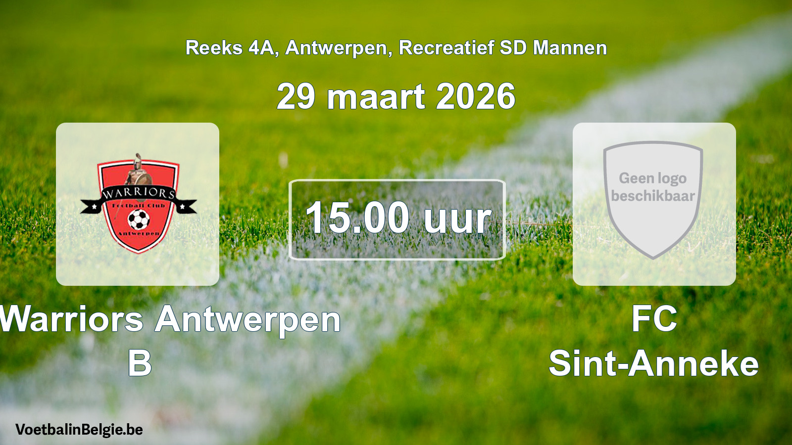 Scheduled match recreational sd men football: FC Warriors Antwerpen B - FC Sint-Anneke (29 March 2026)