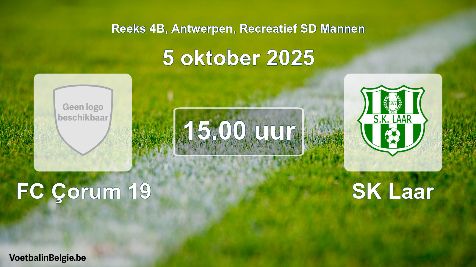 Scheduled match recreational sd men football: FC Çorum 19 - SK Laar (5 October 2025)