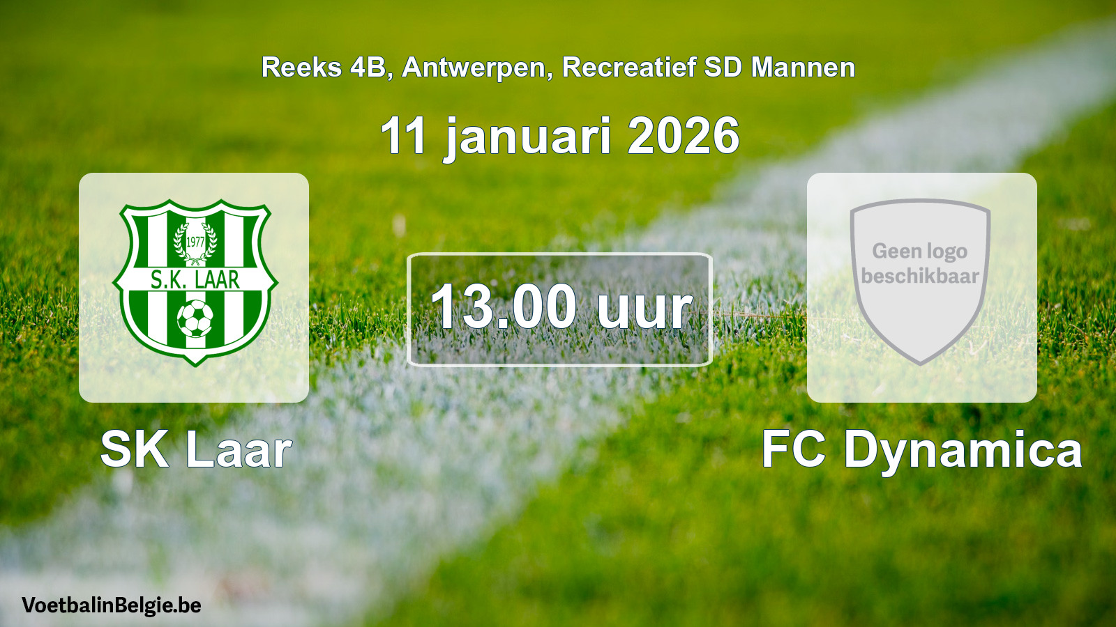 Scheduled match recreational sd men football: SK Laar - FC Dynamica (11 January 2026)