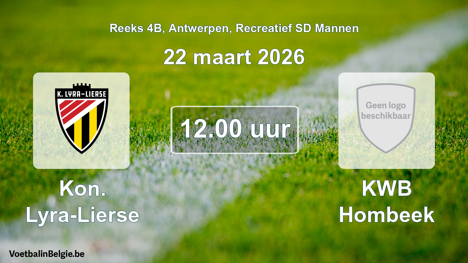 Scheduled match recreational sd men football: Kon. Lyra-Lierse - KWB Hombeek (22 March 2026)