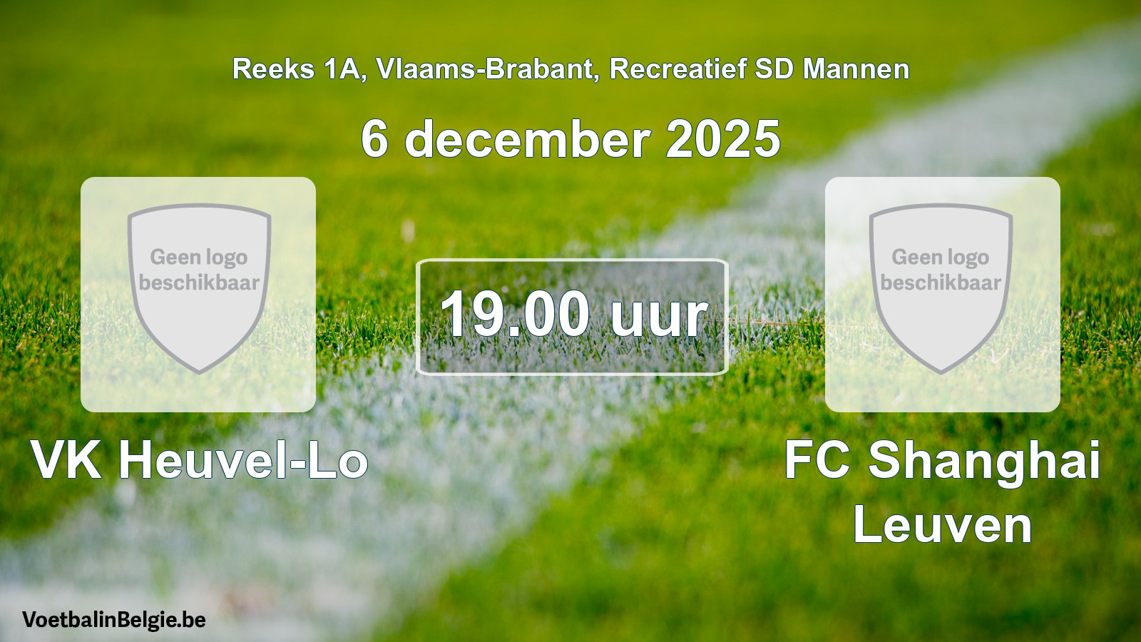Scheduled match recreational sd men football: VK Heuvel-Lo - FC Shanghai Leuven (6 December 2025)