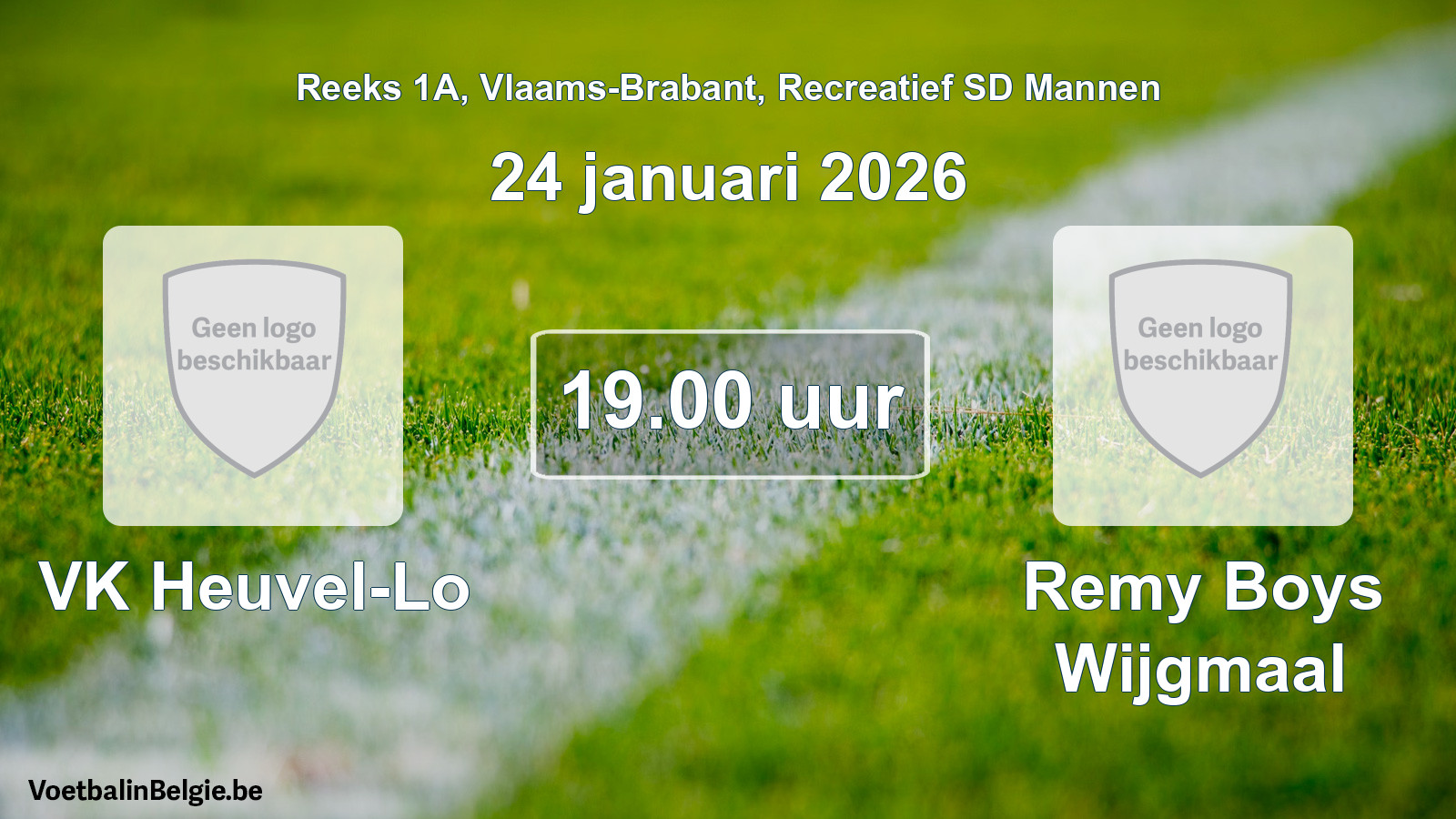 Geplantes Spiel freizeit sd männer-Fußball: VK Heuvel-Lo - Remy Boys Wijgmaal (24 Januar 2026)