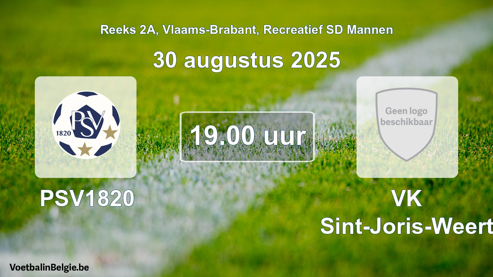 Scheduled match recreational sd men football: PSV1820 - VK Sint-Joris-Weert (30 August 2025)