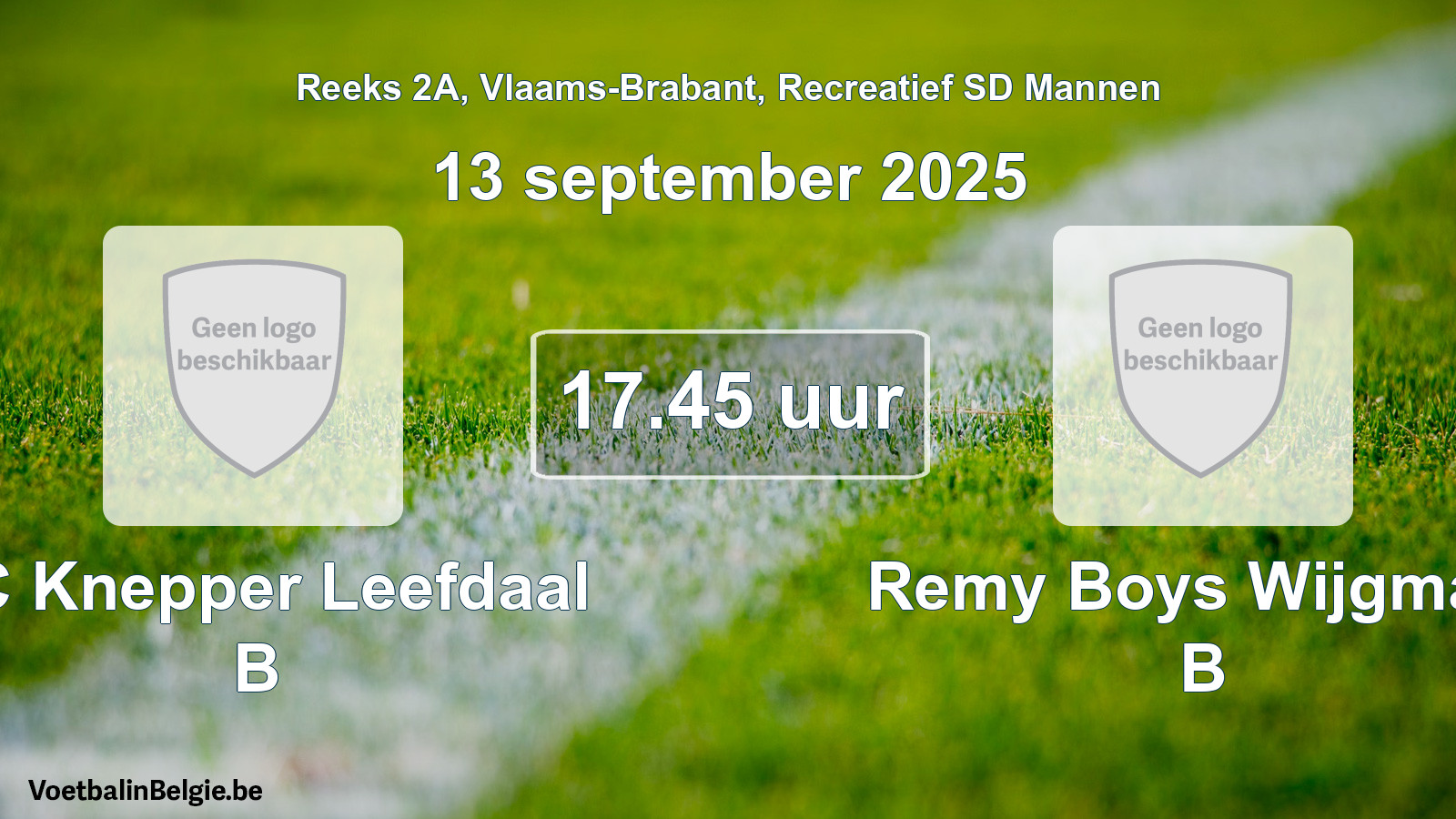 Scheduled match recreational sd men football: FC Knepper Leefdaal B - Remy Boys Wijgmaal B (13 September 2025)