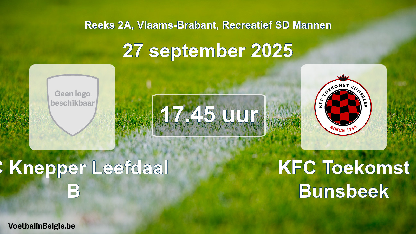 Scheduled match recreational sd men football: FC Knepper Leefdaal B - KFC Toekomst Bunsbeek (27 September 2025)