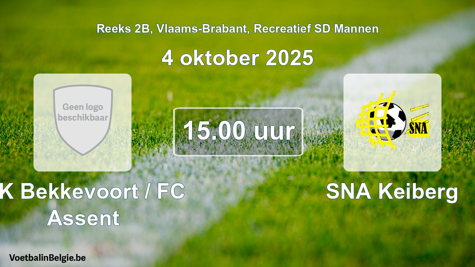 Geplande wedstrijd recreatief sd mannenvoetbal: KK Bekkevoort / FC Assent - SNA Keiberg (4 oktober 2025)