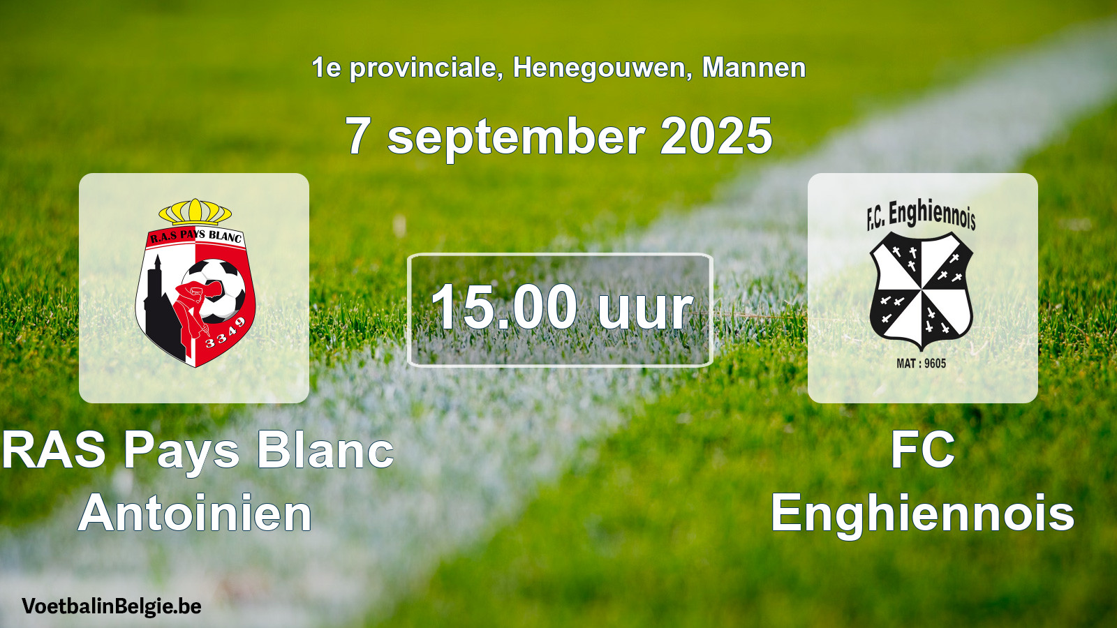 Geplantes Spiel männer-Fußball: RAS Pays Blanc Antoinien - FC Enghiennois (7 September 2025)