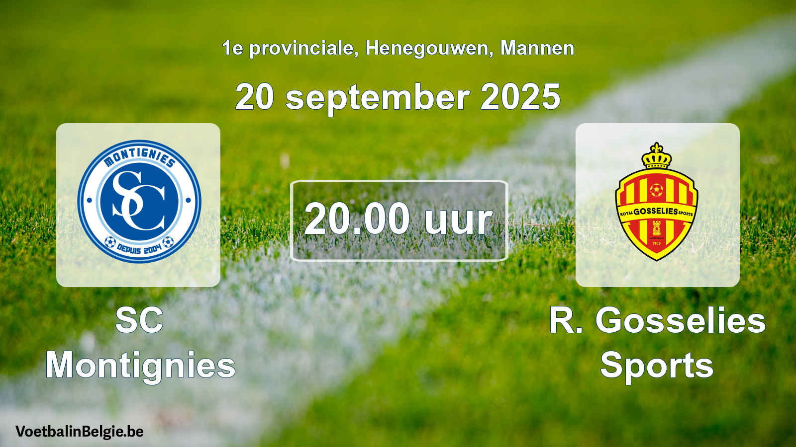 Scheduled match men football: SC Montignies - R. Gosselies Sports (20 September 2025)