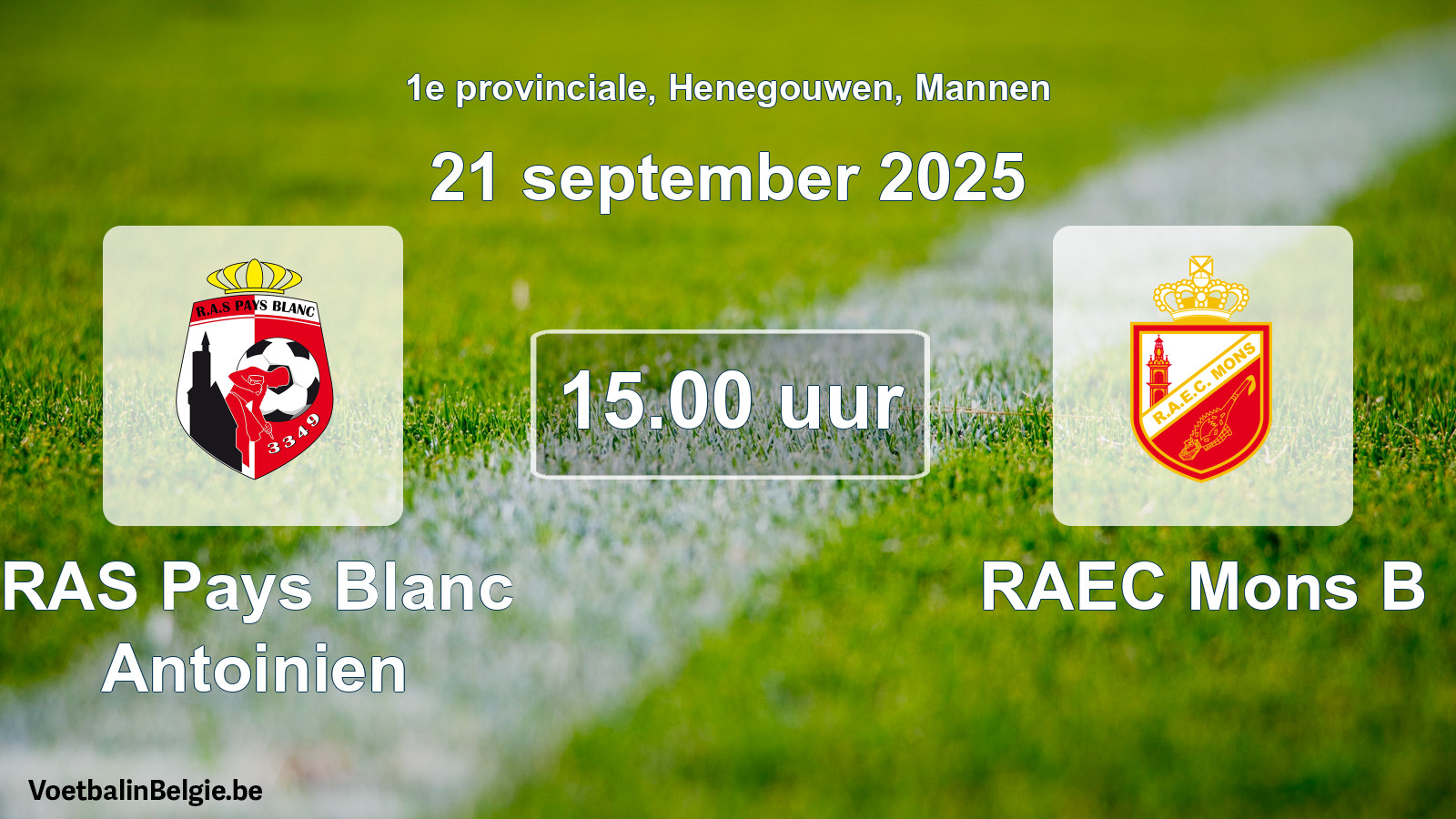 Scheduled match men football: RAS Pays Blanc Antoinien - RAEC Mons B (21 September 2025)