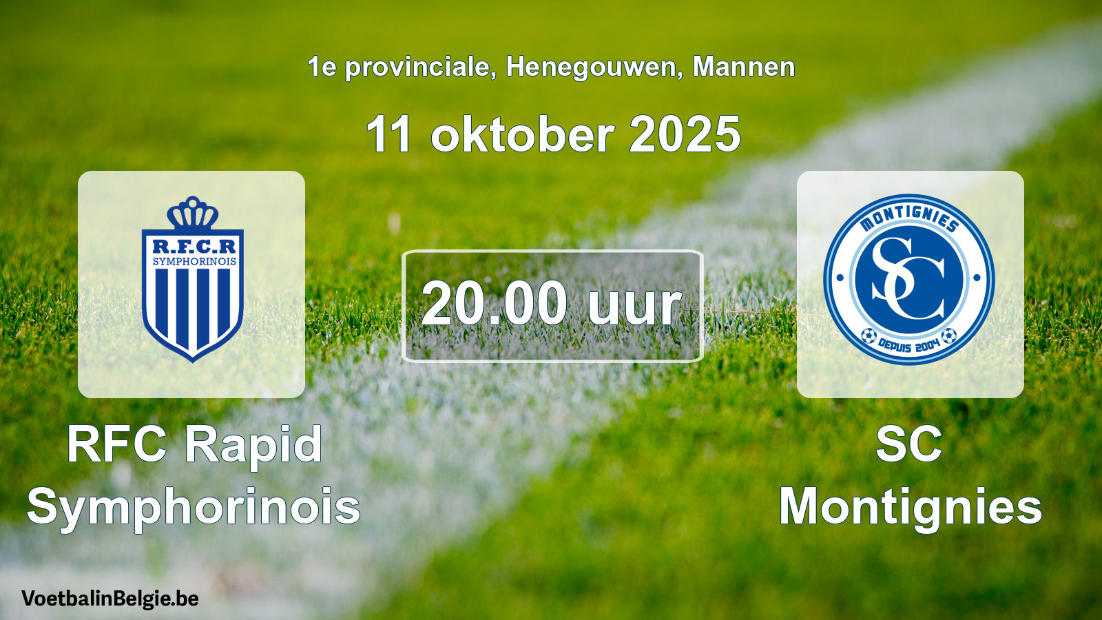Scheduled match men football: RFC Rapid Symphorinois - SC Montignies (11 October 2025)