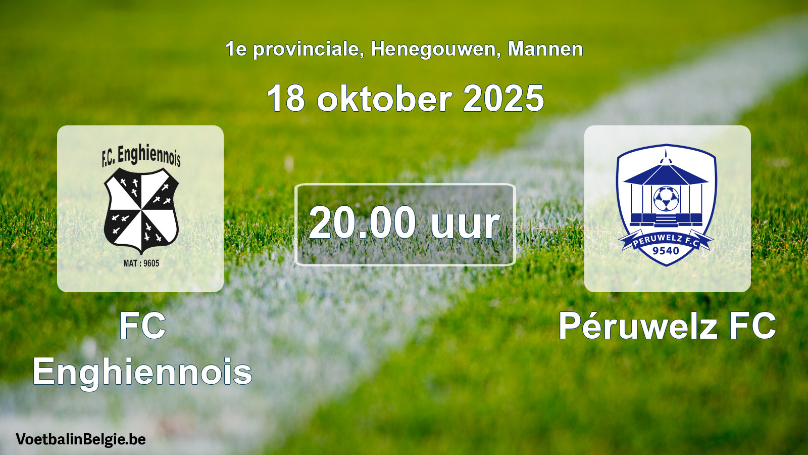 Geplantes Spiel männer-Fußball: FC Enghiennois - Péruwelz FC (18 Oktober 2025)