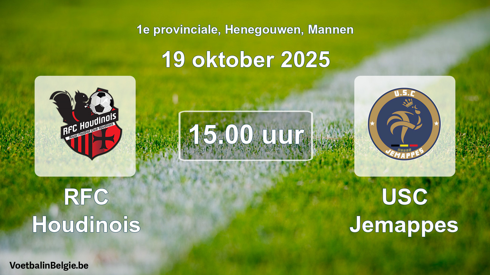 Scheduled match men football: RFC Houdinois - USC Jemappes (19 October 2025)