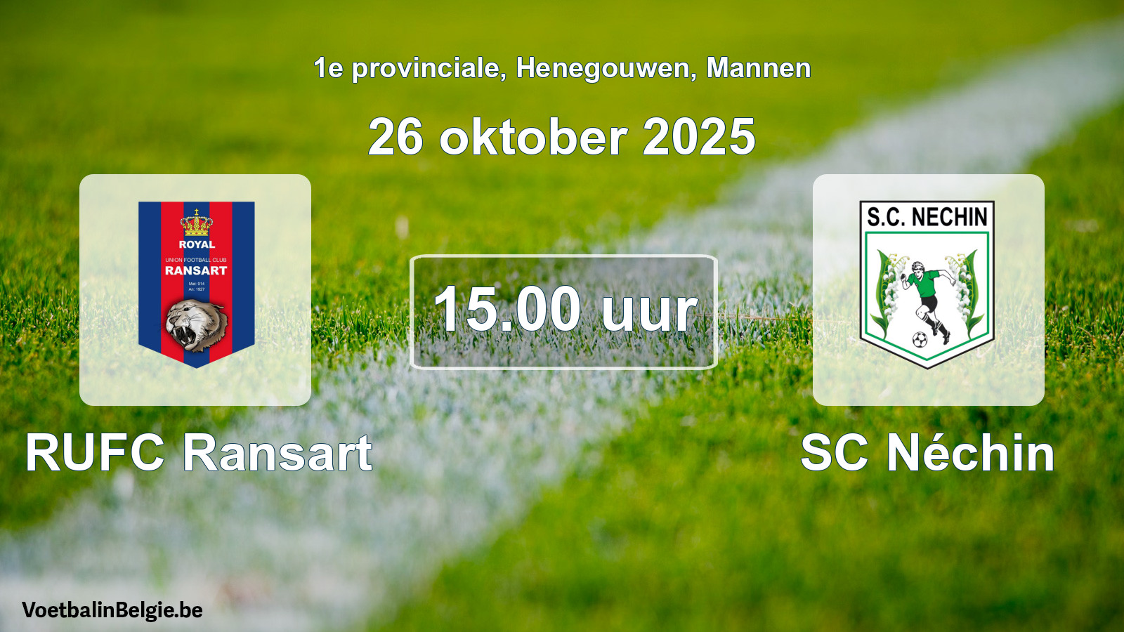 Scheduled match men football: RUFC Ransart - SC Néchin (26 October 2025)