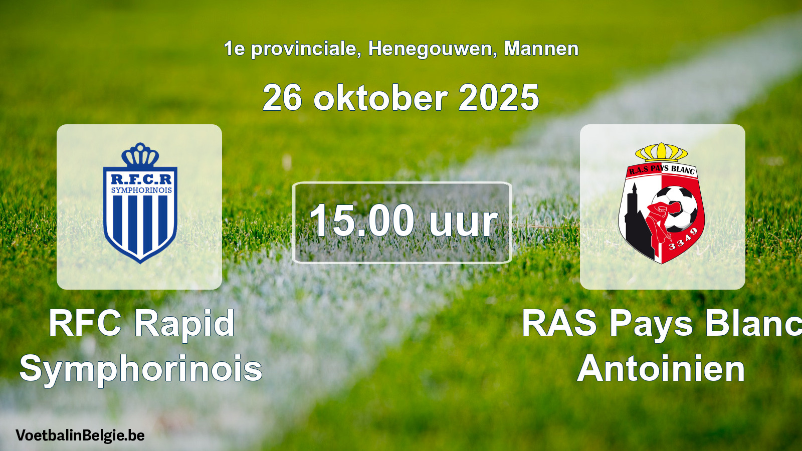 Scheduled match men football: RFC Rapid Symphorinois - RAS Pays Blanc Antoinien (26 October 2025)