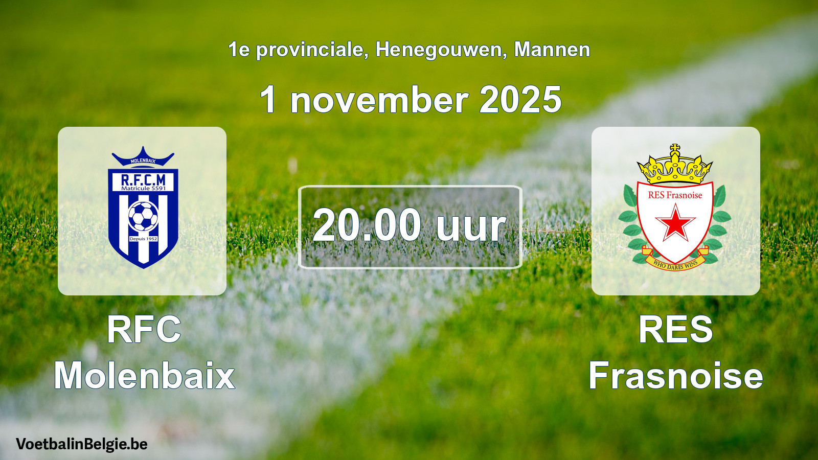 Scheduled match men football: RFC Molenbaix - RES Frasnoise (1 November 2025)
