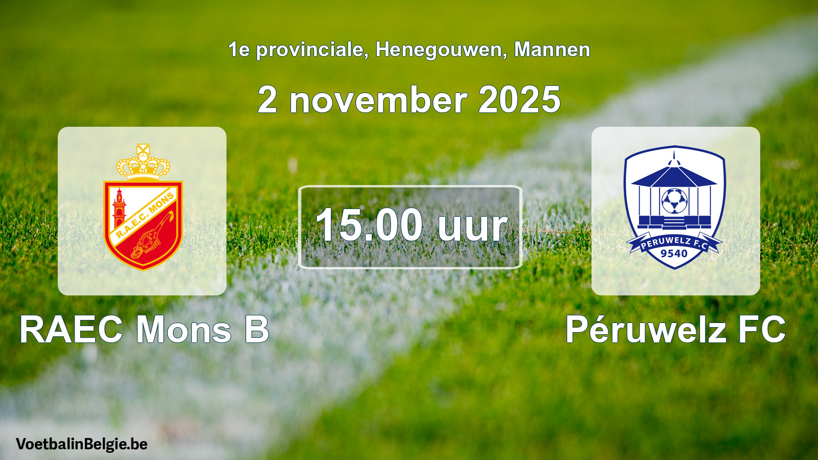 Geplande wedstrijd mannenvoetbal: RAEC Mons B - Péruwelz FC (2 november 2025)