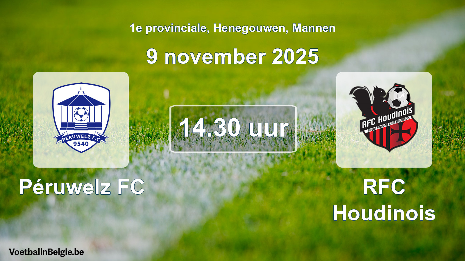 Scheduled match men football: Péruwelz FC - RFC Houdinois (9 November 2025)