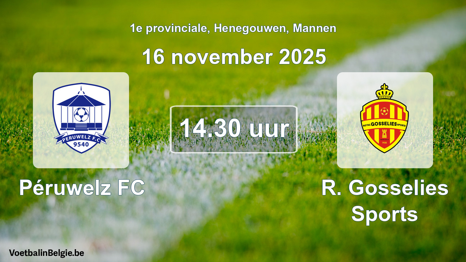 Scheduled match men football: Péruwelz FC - R. Gosselies Sports (16 November 2025)